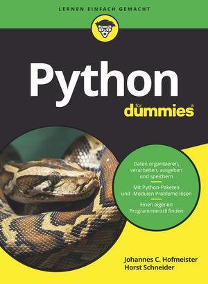 Cover: 9783527714148 | Python für Dummies | Johannes C. Hofmeister (u. a.) | Taschenbuch