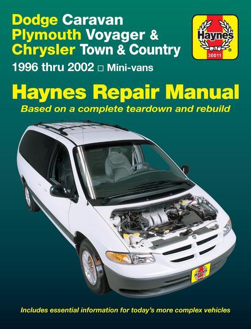 Cover: 9781563924699 | Dodge &amp; Plymouth Mini-Vans 1996-02 | J H Haynes | Taschenbuch | 2002