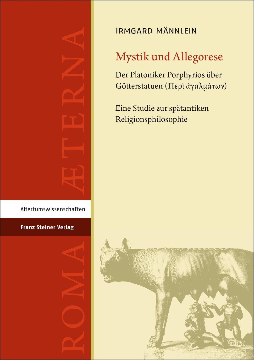 Cover: 9783515135177 | Mystik und Allegorese | Irmgard Männlein | Buch | Roma Aeterna | 2024