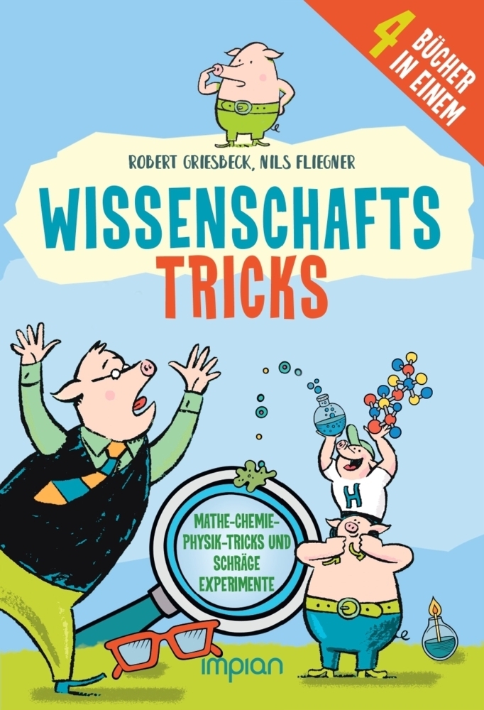 Cover: 9783962691240 | Wissenschafts-Tricks | Robert Griesbeck | Buch | 488 S. | Deutsch