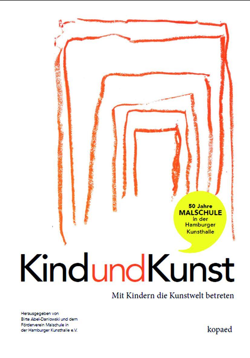 Cover: 9783867364928 | Kind und Kunst | Mit Kindern die Kunstwelt betreten | Taschenbuch
