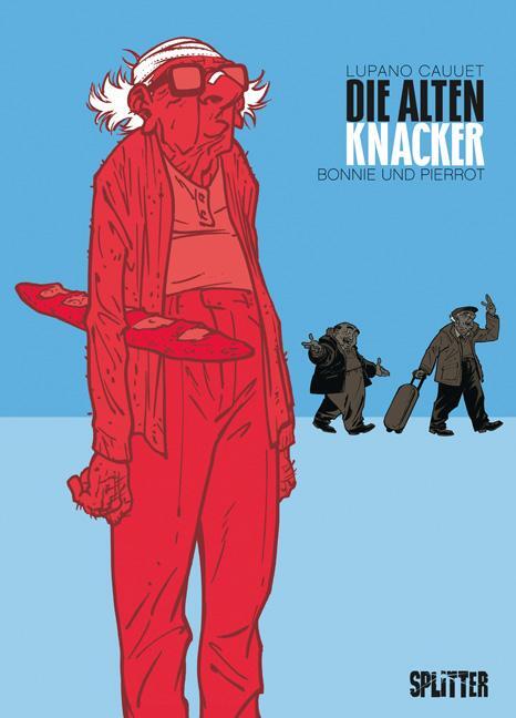 Cover: 9783958391482 | Die Alten Knacker 02. Bonnie und Pierrot | Wilfrid Lupano | Buch