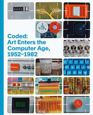 Cover: 9781636810805 | Coded: Art Enters the Computer Age, 1952-1982 | Buch | Englisch | 2023