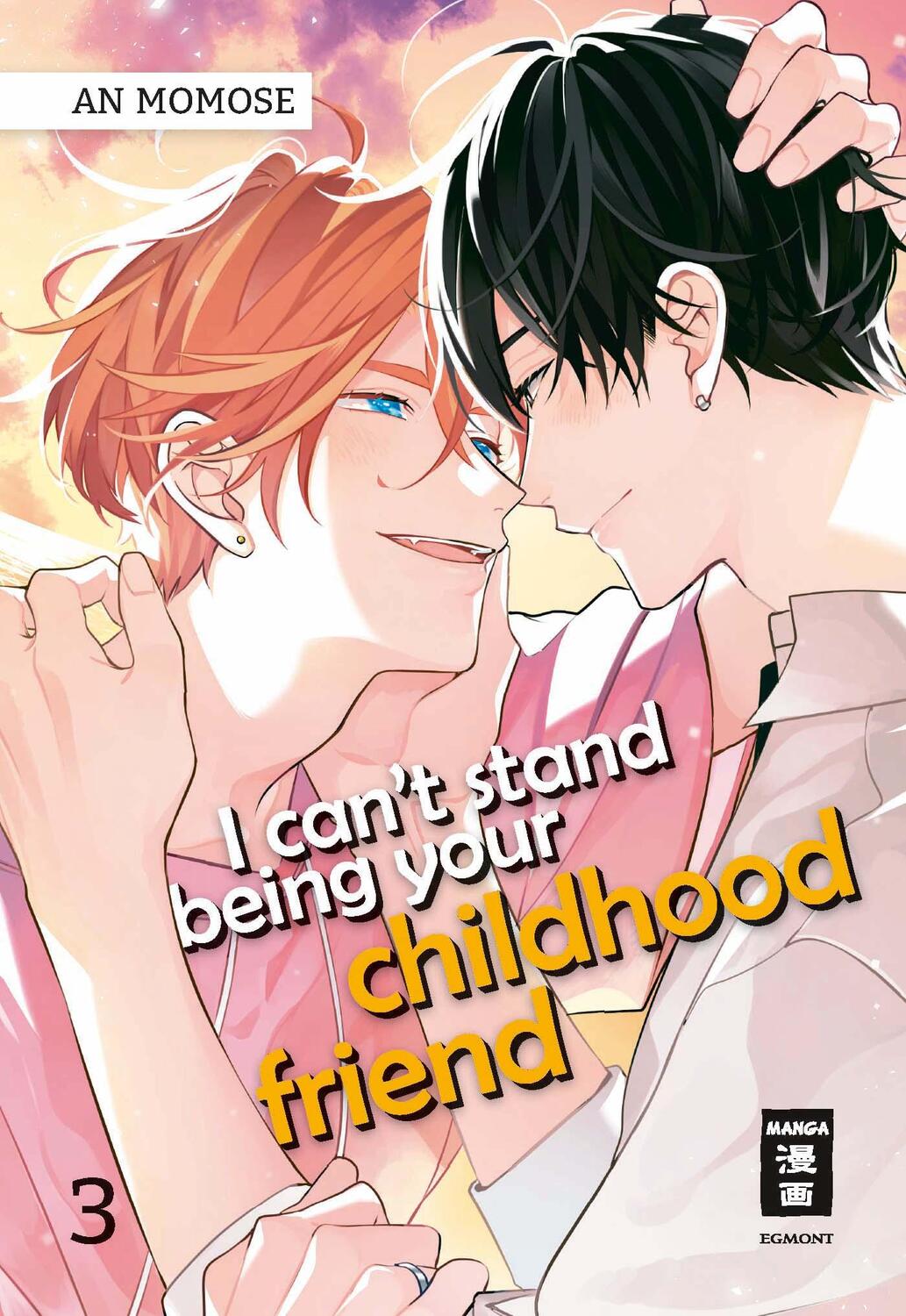 Cover: 9783755502395 | I can't stand being your Childhood Friend 03 | An Momose | Taschenbuch