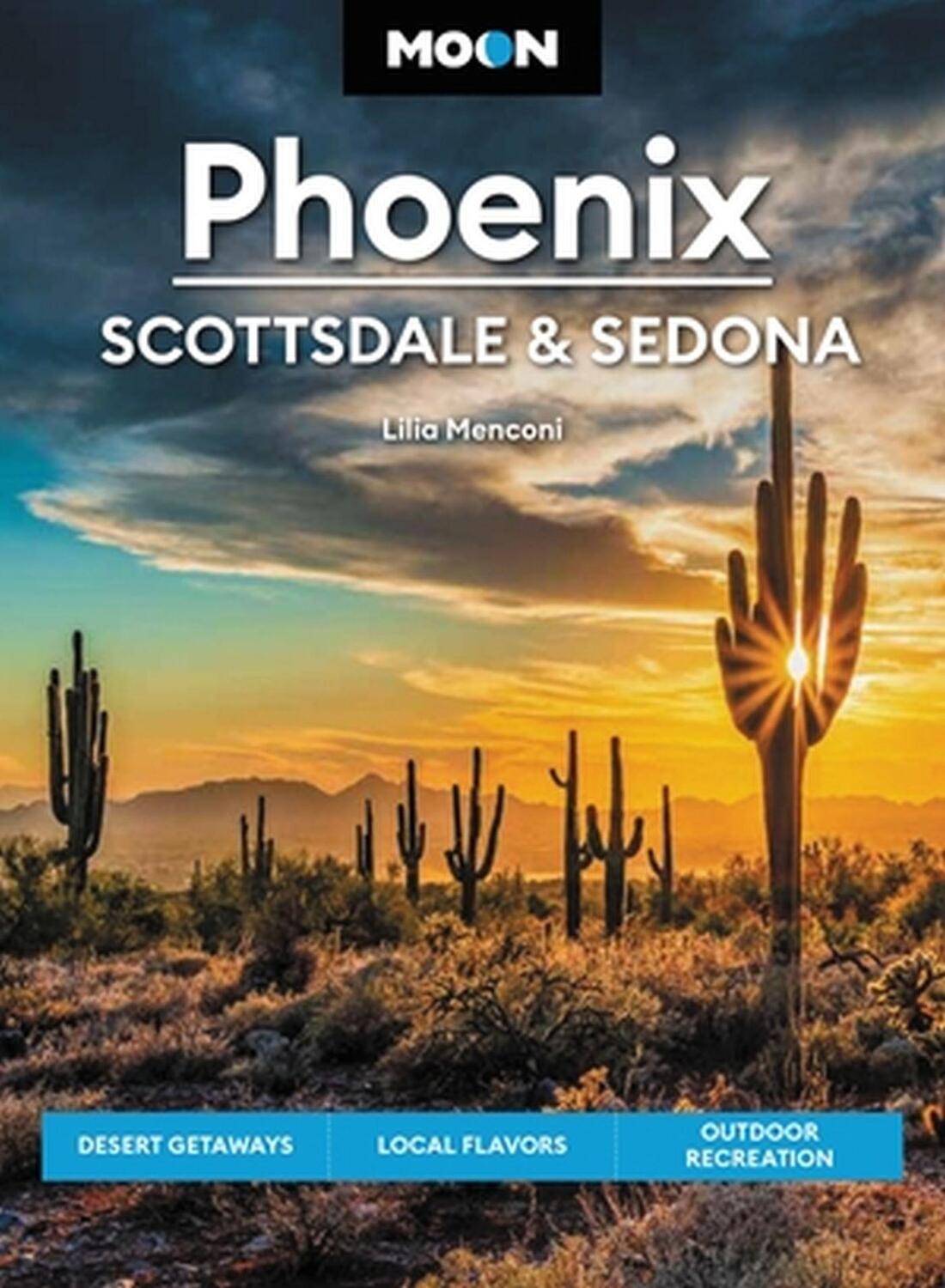 Cover: 9781640499560 | Moon Phoenix, Scottsdale &amp; Sedona (Fifth Edition) | Lilia Menconi
