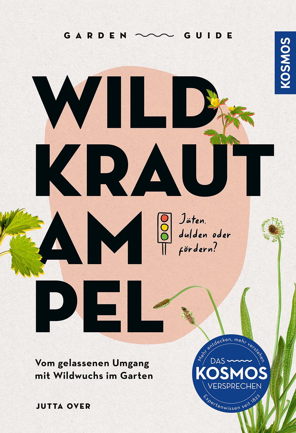 Cover: 9783440180518 | Garden Guide Wildkrautampel | Jutta Over | Taschenbuch | 144 S. | 2025