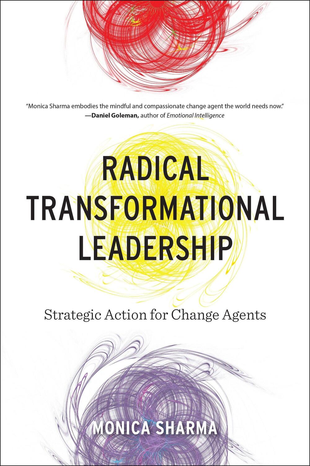 Cover: 9781583948958 | Radical Transformational Leadership | Monica Sharma | Taschenbuch