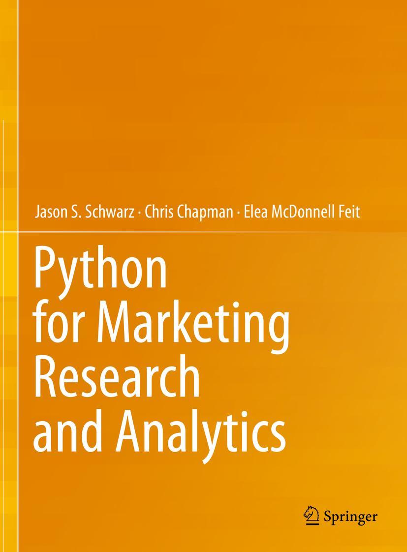 Cover: 9783030497194 | Python for Marketing Research and Analytics | Jason S. Schwarz (u. a.)