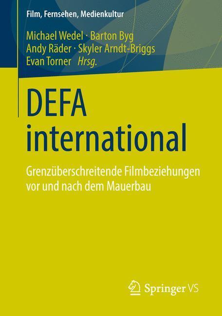 Cover: 9783531184937 | DEFA international | Michael Wedel (u. a.) | Taschenbuch | Paperback