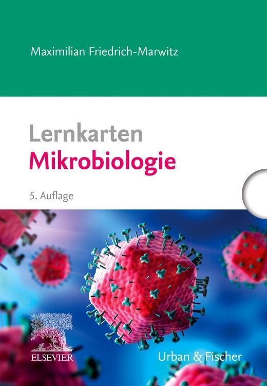 Cover: 9783437416859 | Lernkarten Mikrobiologie | Maximilian Friedrich-Marwitz | Box | 2022