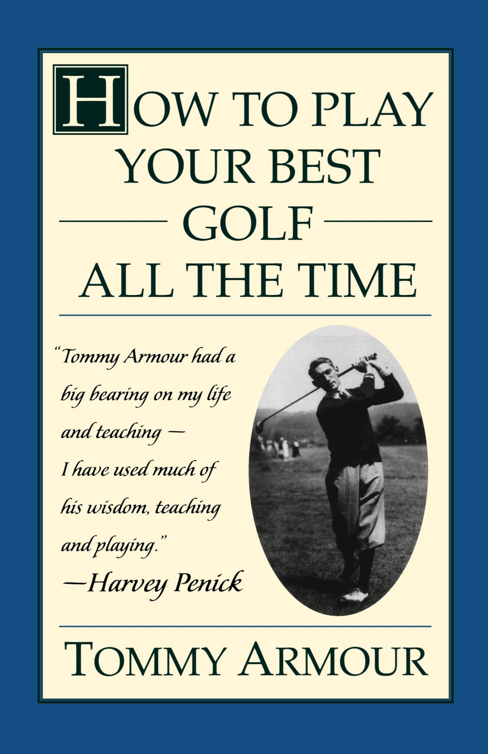 Cover: 9780684813790 | How to Play Your Best Golf All the Time | Tommy Armour | Taschenbuch