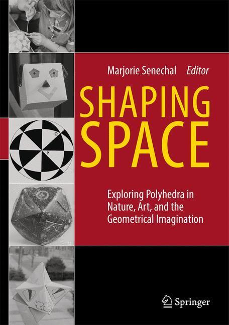 Cover: 9780387927138 | Shaping Space | Marjorie Senechal | Buch | HC runder Rücken kaschiert