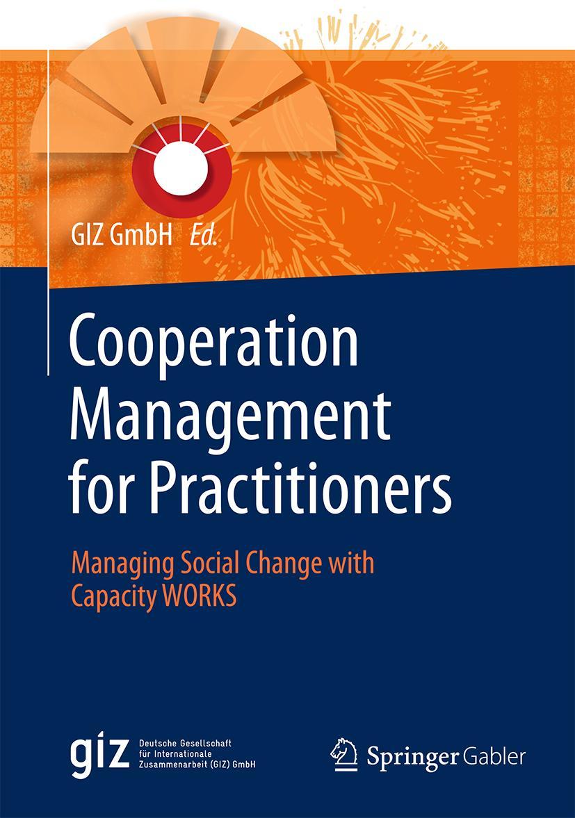 Cover: 9783658079048 | Cooperation Management for Practitioners | Giz Gmbh | Buch | ix | 2014