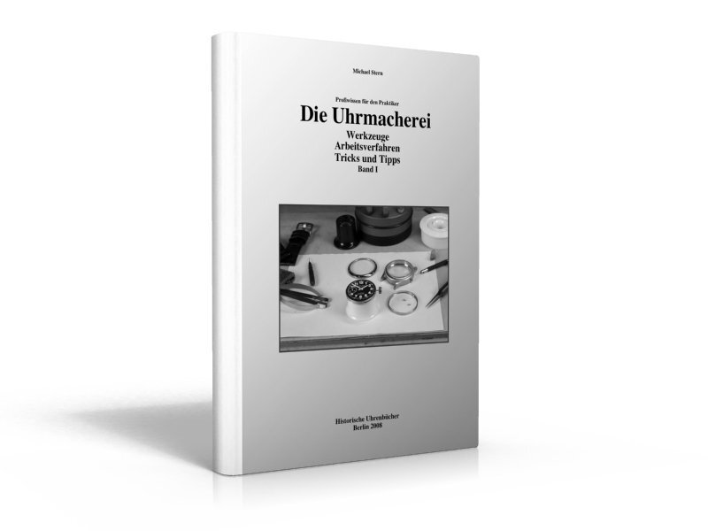 Cover: 9783939315513 | Die Uhrmacherei. Bd.1 | Michael Stern | Taschenbuch | 2017