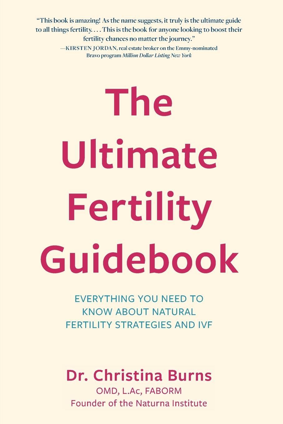 Cover: 9781633888852 | The Ultimate Fertility Guidebook | Christina Burns | Taschenbuch