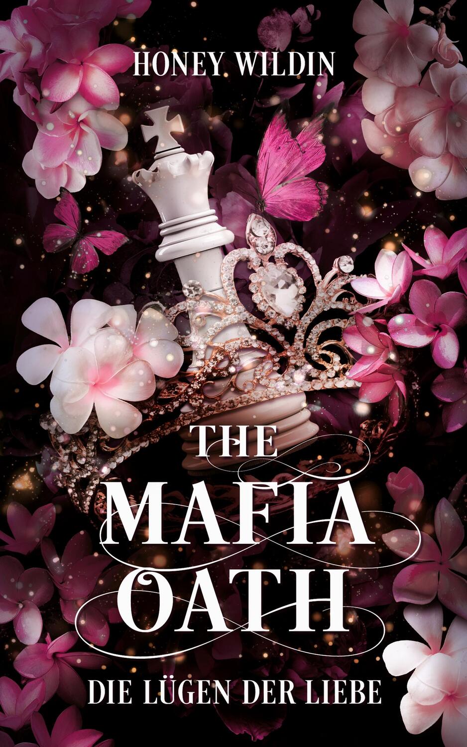 Cover: 9783989422667 | The Mafia Oath | Die Lügen der Liebe | Honey Wildin | Taschenbuch