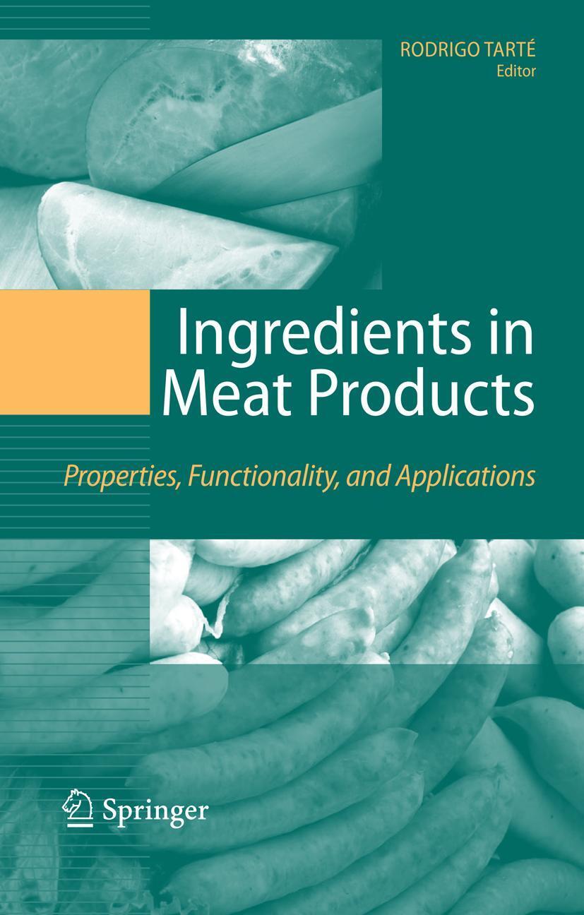 Cover: 9780387713267 | Ingredients in Meat Products | Rodrigo Tarté | Buch | x | Englisch