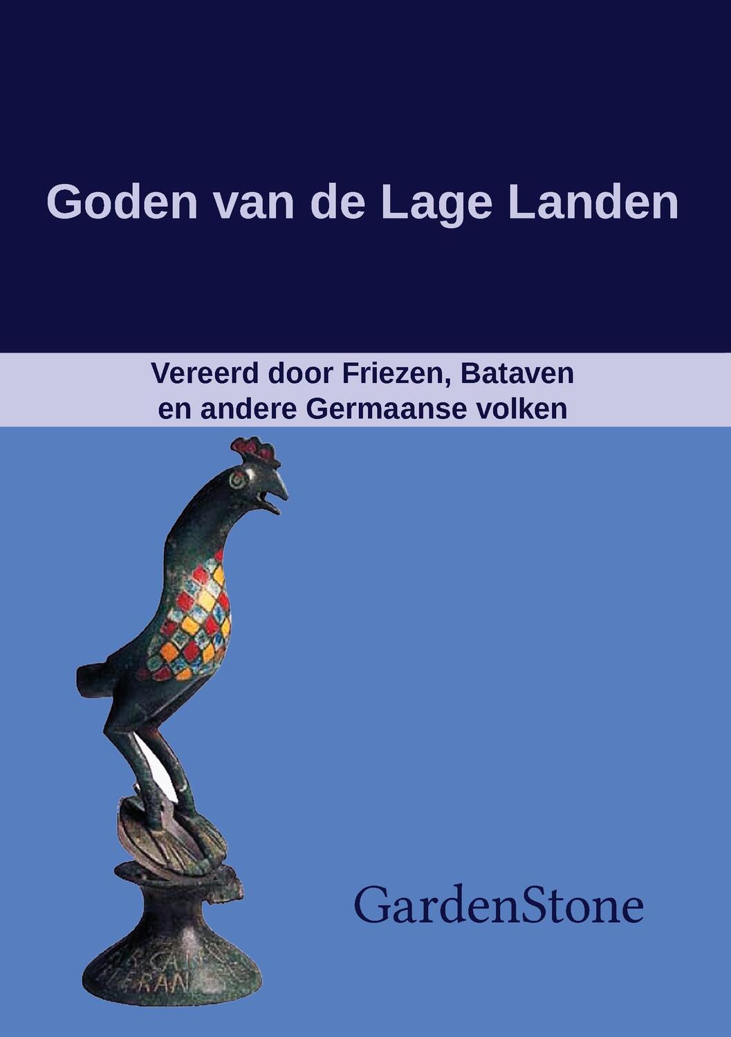 Cover: 9783738654318 | Goden van de Lage Landen | Gardenstone | Taschenbuch | Paperback