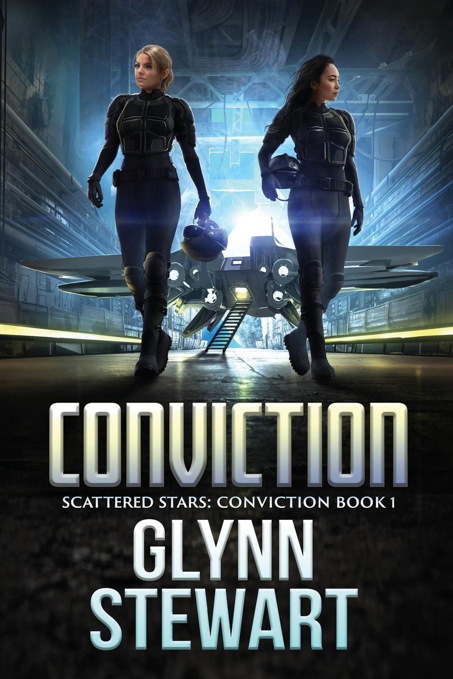 Cover: 9781988035963 | Conviction | Glynn Stewart | Taschenbuch | Scattered Stars: Conviction