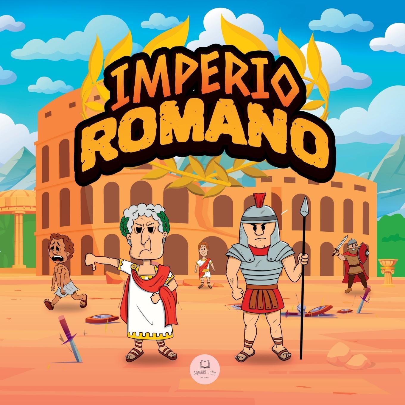 Cover: 9788412724066 | El Imperio Romano para Niños | Samuel John | Taschenbuch | Paperback