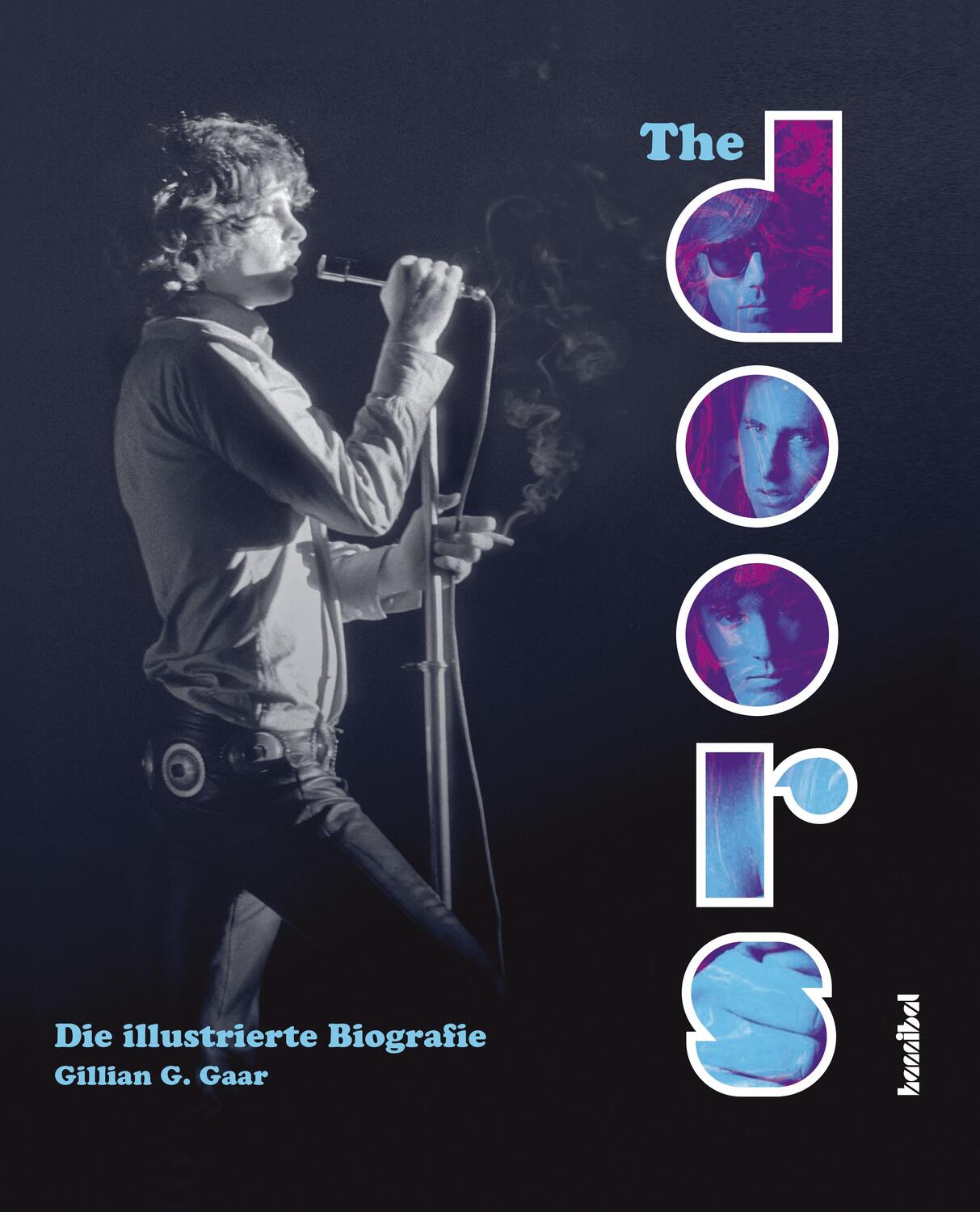 Cover: 9783854456049 | The Doors | Die illustrierte Biografie | Gillian G. Gaar | Buch | 2016