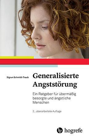 Cover: 9783801728434 | Generalisierte Angststörung | Sigrun Schmidt-Traub | Taschenbuch