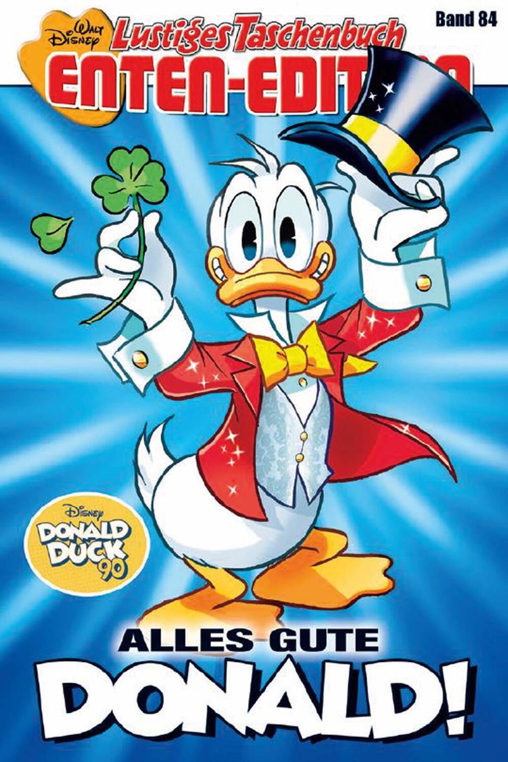 Cover: 9783841321848 | Lustiges Taschenbuch Enten-Edition 84 | Alles Gute, Donald! | Disney