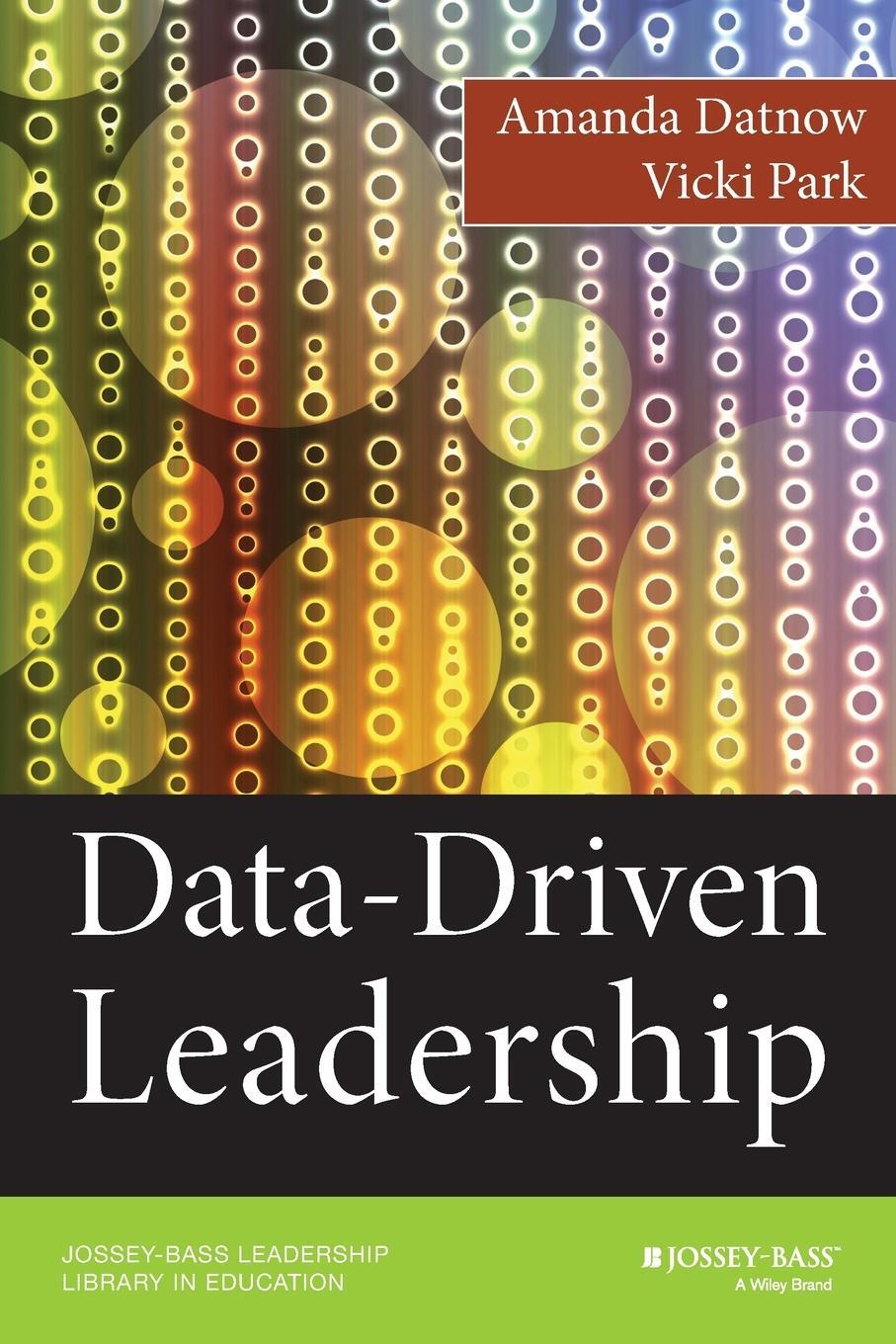 Cover: 9780470594797 | Data-Driven Leadership | Amanda Datnow (u. a.) | Taschenbuch | 2014
