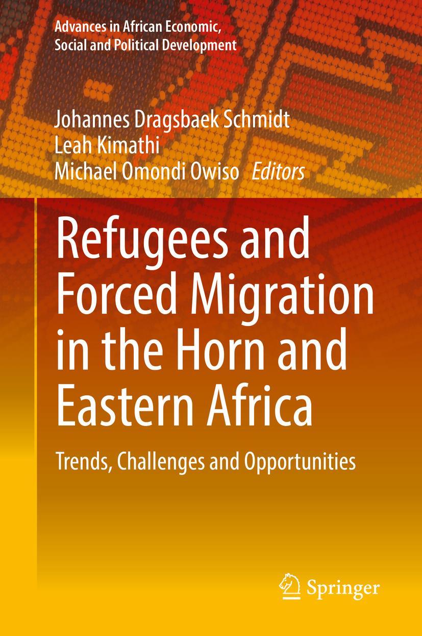 Cover: 9783030037208 | Refugees and Forced Migration in the Horn and Eastern Africa | Buch