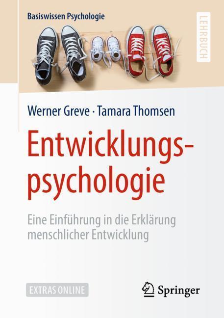 Cover: 9783531170060 | Entwicklungspsychologie | Tamara Thomsen (u. a.) | Taschenbuch | 2018