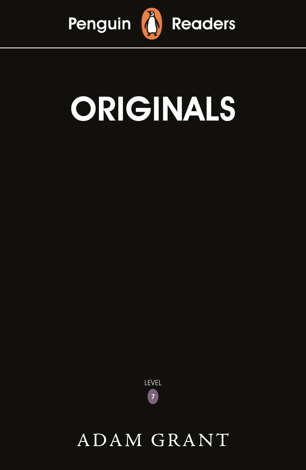 Cover: 9780241397978 | Penguin Readers Level 7: Originals (ELT Graded Reader) | Adam Grant
