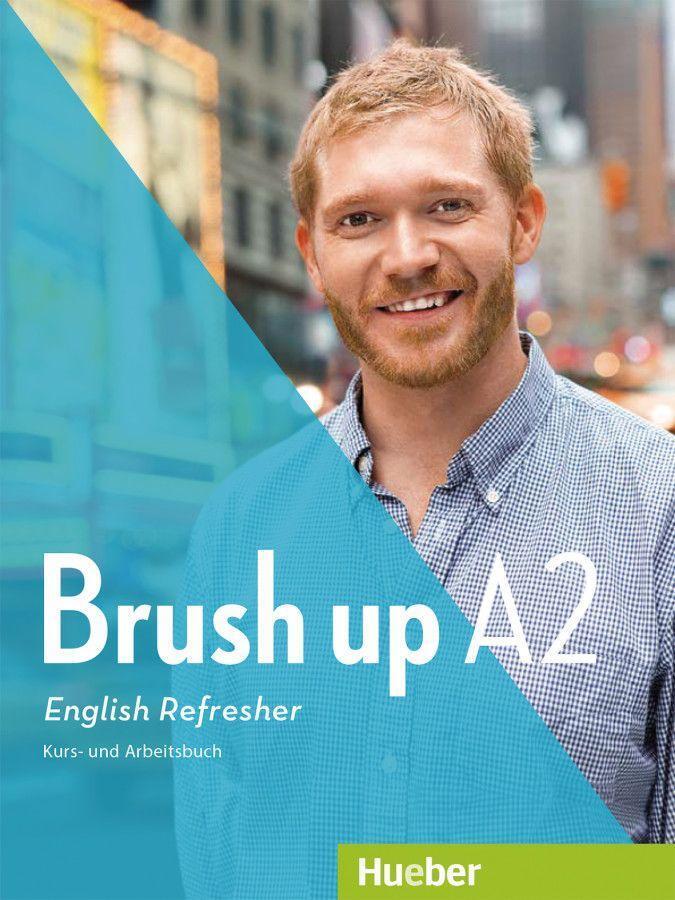 Cover: 9783190029365 | Brush up A2. Lehr- und Arbeitsbuch mit Audio-CD | Annie Roth | Buch