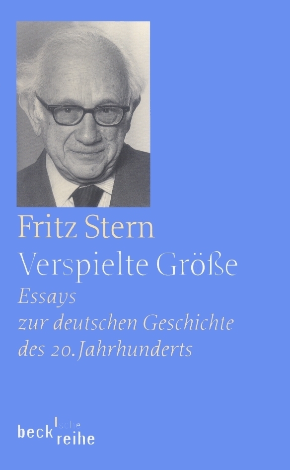 Cover: 9783406494208 | Verspielte Größe | Fritz Stern | Taschenbuch | 2005 | Beck
