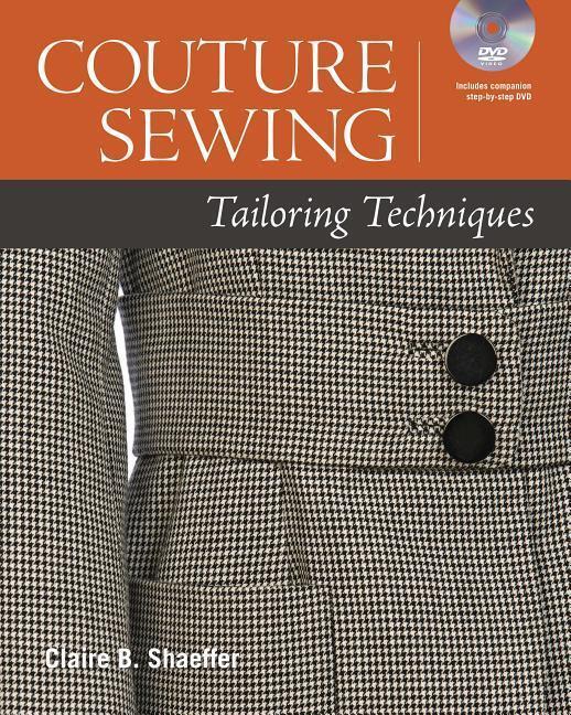 Cover: 9781600855047 | Shaeffer, C: Couture Sewing: Tailoring Techniques | Claire B. Shaeffer