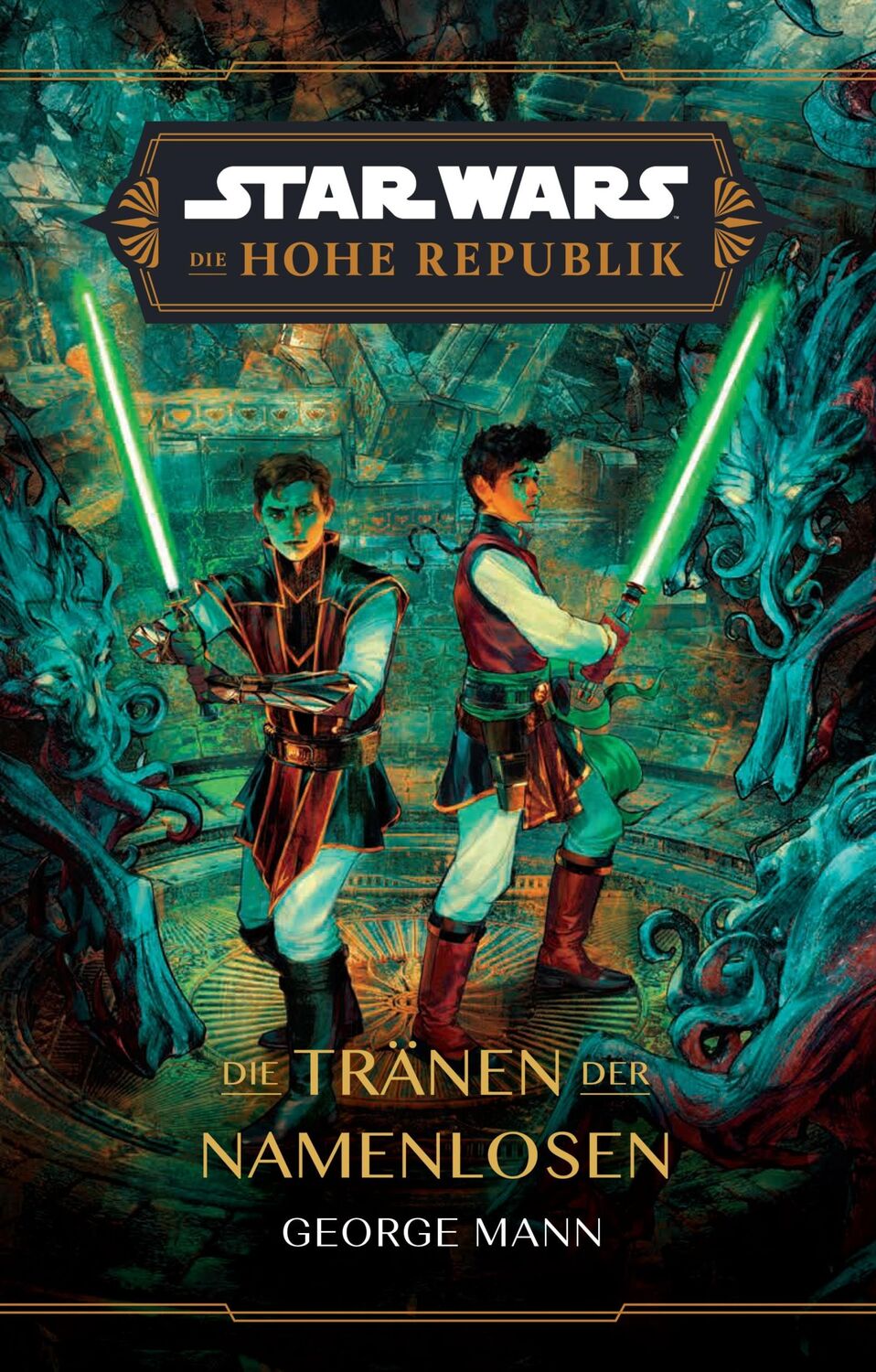 Cover: 9783833245664 | Star Wars: Die Hohe Republik - Die Tränen der Namenlosen | George Mann