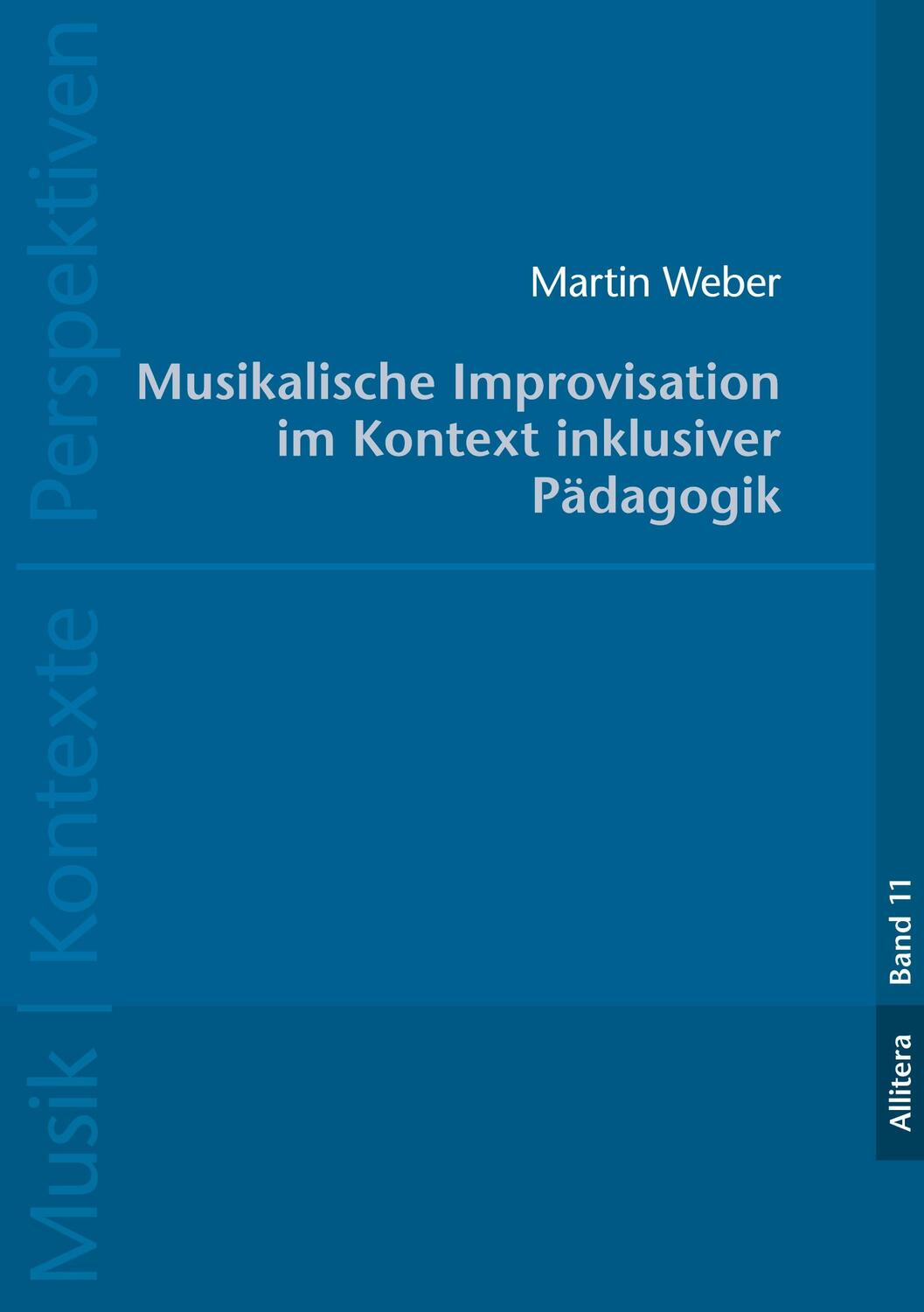 Cover: 9783962332419 | Musikalische Improvisation | Martin Weber | Taschenbuch | 2020
