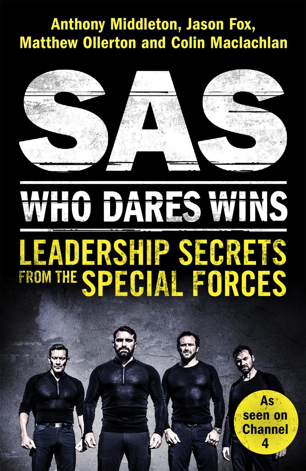 Cover: 9781472240736 | SAS: Who Dares Wins | Leadership Secrets from the Special Forces