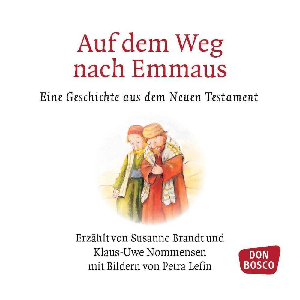 Bild: 9783769817485 | Auf dem Weg nach Emmaus | Eine Geschichte von Ostern | Brandt (u. a.)