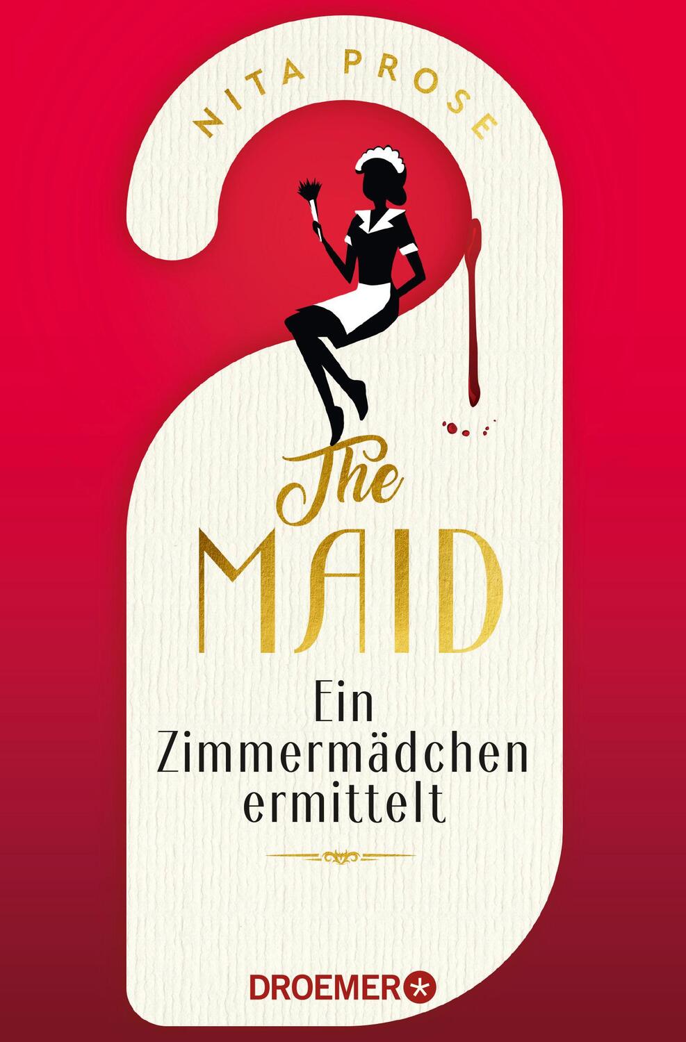 Cover: 9783426308424 | The Maid | Nita Prose | Taschenbuch | 368 S. | Deutsch | 2023