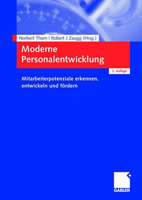 Cover: 9783834910608 | Moderne Personalentwicklung | Robert J. Zaugg (u. a.) | Taschenbuch