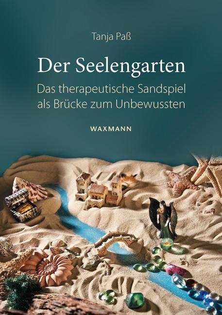 Cover: 9783830927846 | Der Seelengarten | Tanja Paß | Taschenbuch | Deutsch | 2012 | Waxmann