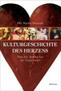 Cover: 9783412287054 | Kulturgeschichte des Herzens | Von der Antike bis zur Gegenwart | Buch