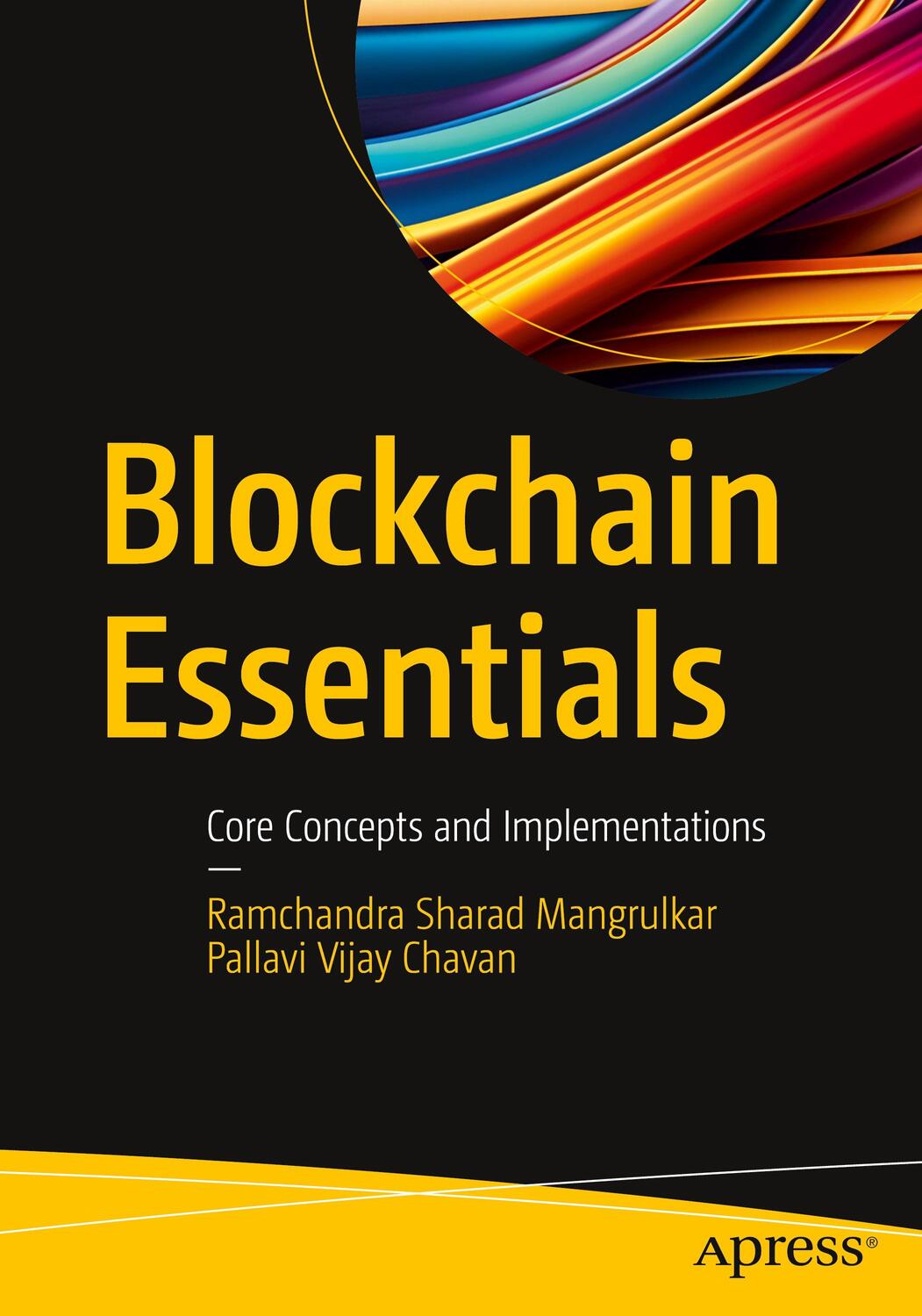 Cover: 9781484299746 | Blockchain Essentials | Core Concepts and Implementations | Buch
