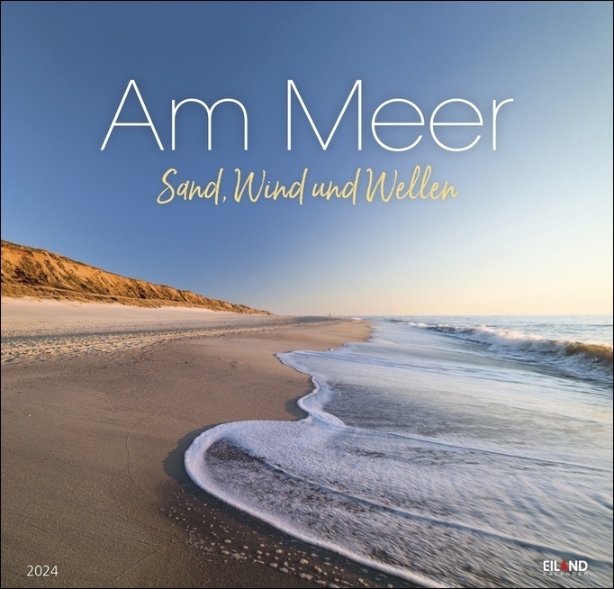 Cover: 9783964022554 | Am Meer - Sand, Wind und Wellen Kalender 2024. Kalender Großformat...