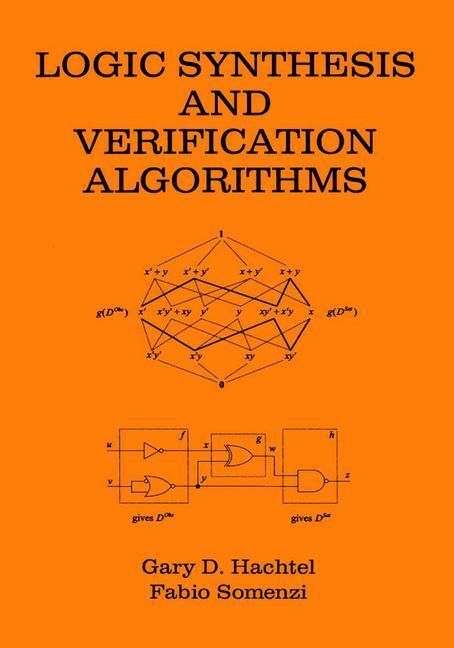 Cover: 9781475770360 | Logic Synthesis and Verification Algorithms | Fabio Somenzi (u. a.)