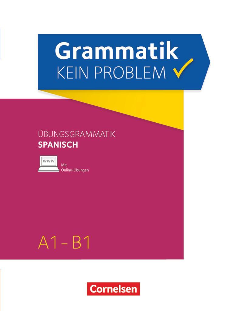 Cover: 9783061215347 | Grammatik - kein Problem A1-B1 - Spanisch | Gloria Bürsgens | Buch