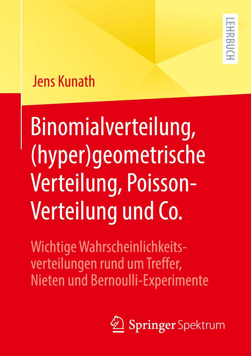 Cover: 9783662656693 | Binomialverteilung, (hyper)geometrische Verteilung,...