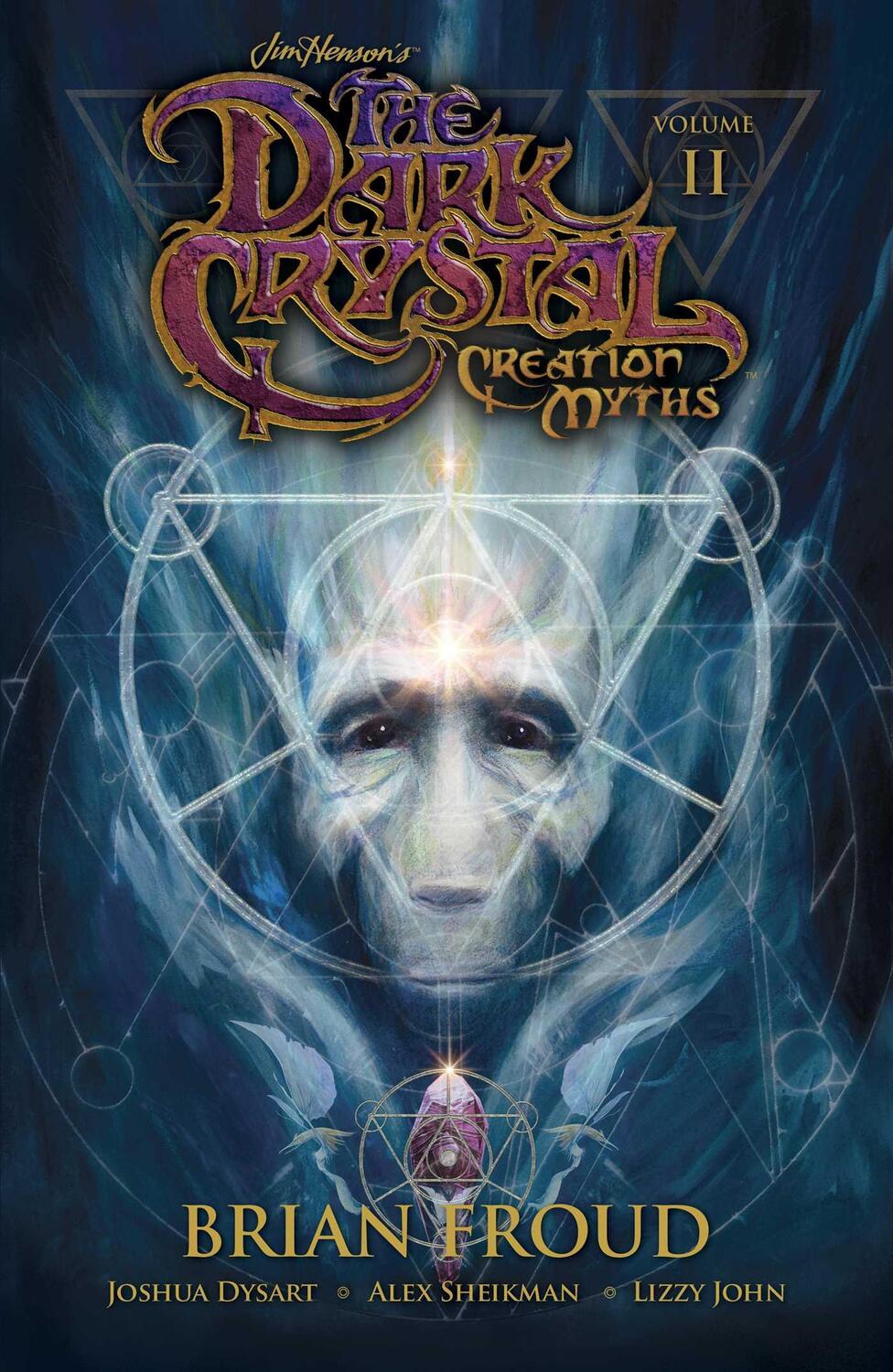 Cover: 9781608868872 | Jim Henson's the Dark Crystal: Creation Myths Vol. 2 | Taschenbuch