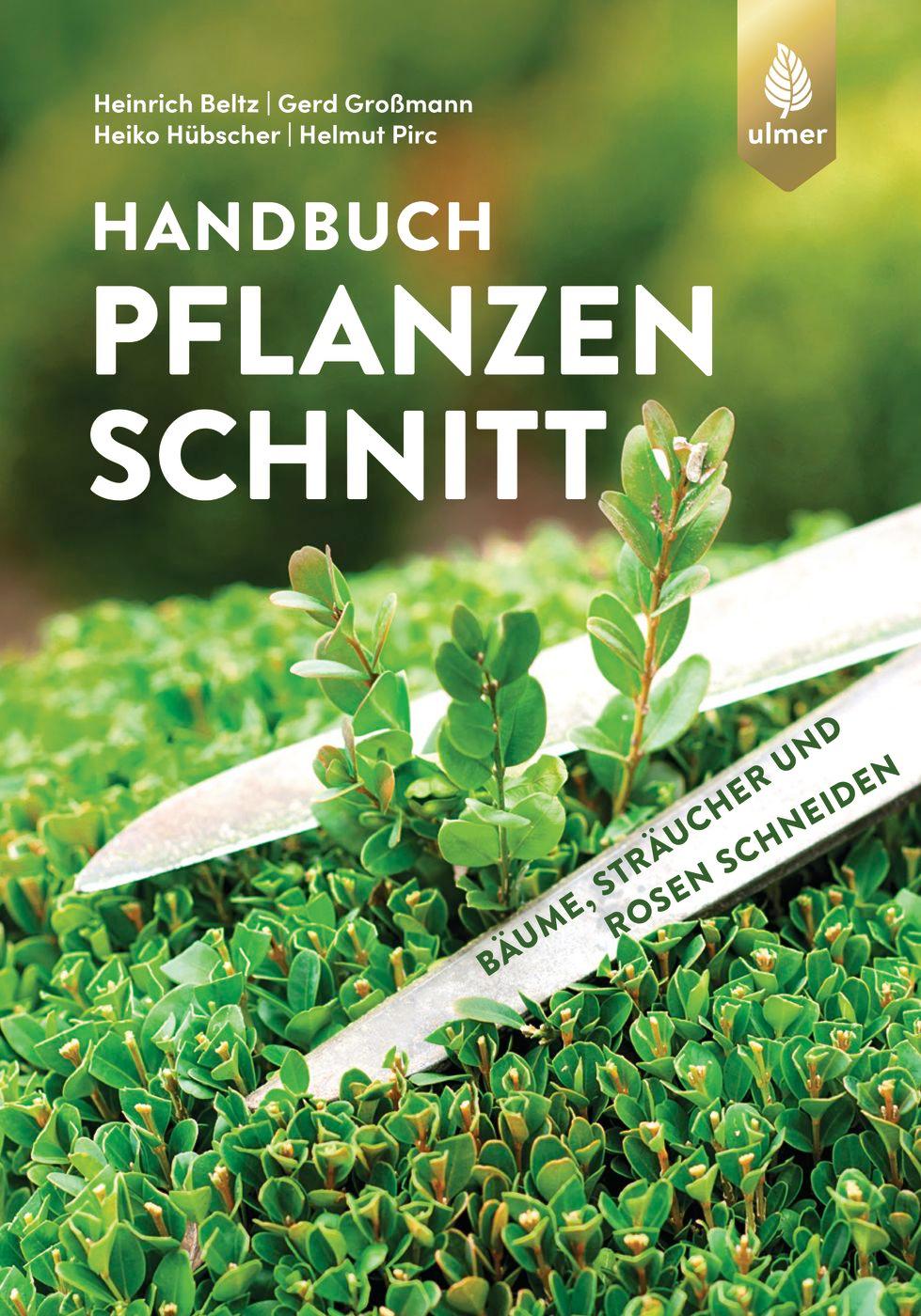 Cover: 9783818614348 | Handbuch Pflanzenschnitt | Bäume, Sträucher und Rosen schneiden | Buch