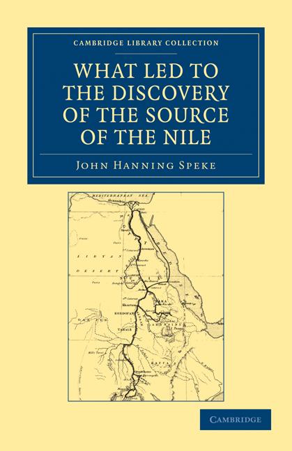 Cover: 9781108031158 | What Led to the Discovery of the Source of the Nile | Speke | Buch